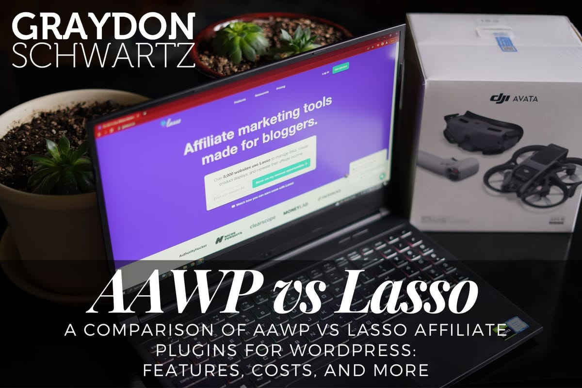 A Comparison of AAWP vs Lasso Affiliate Plugins for WordPress: Features, Costs, and More