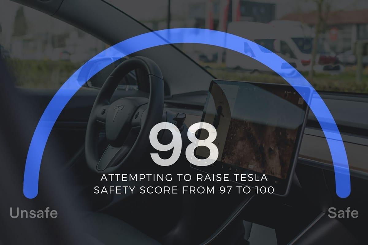 Attempting to Raise Tesla Safety Score from 97 to 100