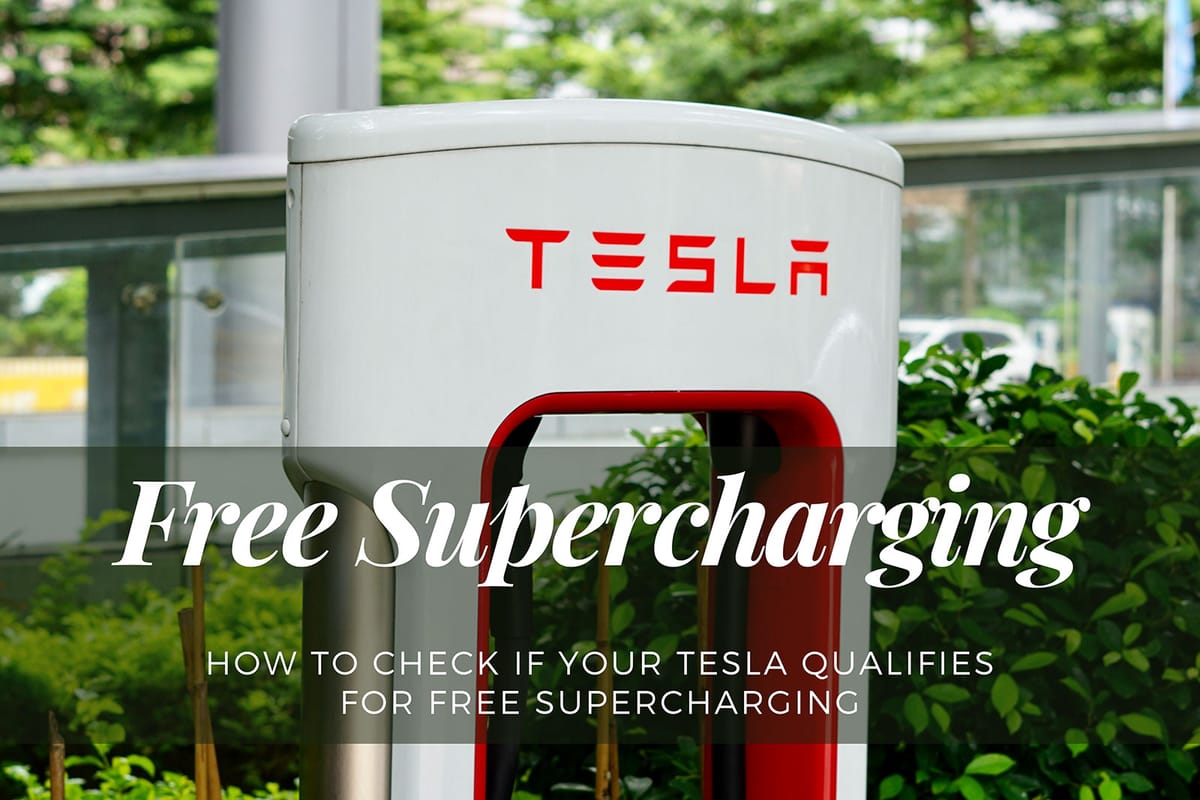 How to Check If Your Tesla Qualifies for Free Supercharging
