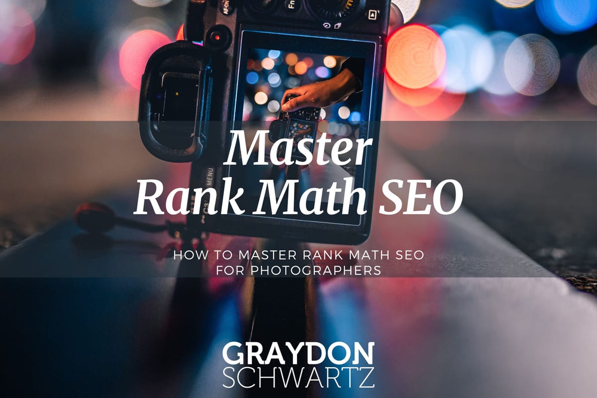 How To Master Rank Math SEO for Photographers in 2023