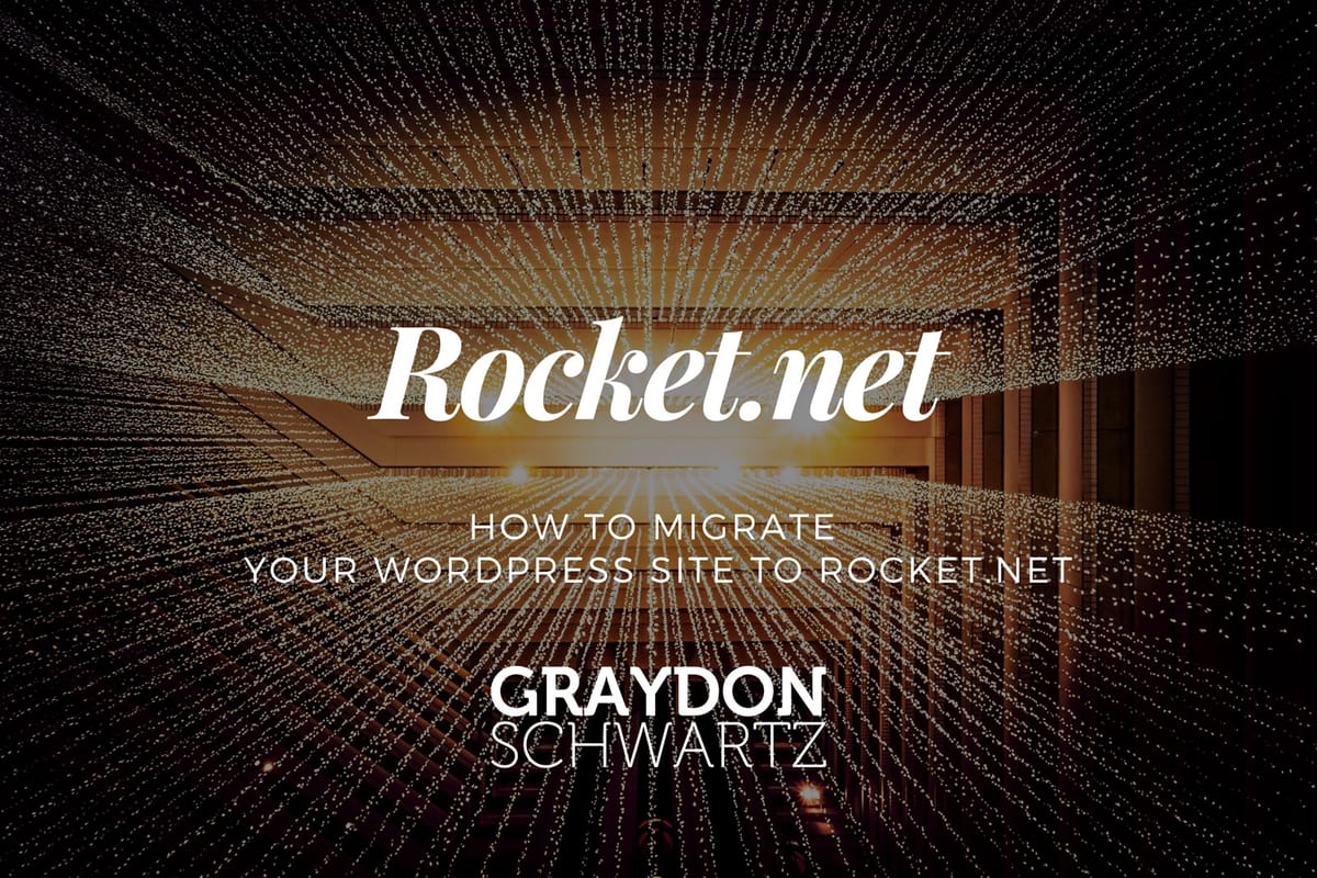 How to Migrate Your WordPress Site to Rocket.net