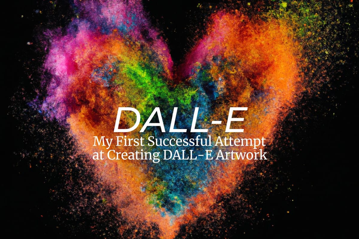 My First Successful Attempt at Creating DALL-E Artwork