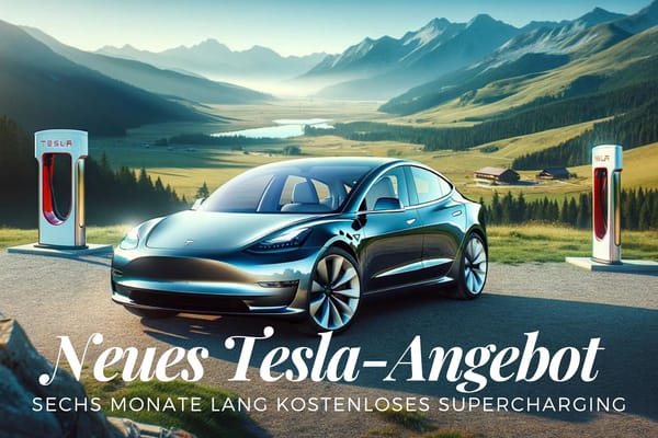 Schalten Sie mit dem Kauf eines neuen Tesla Model 3 oder Model Y sechs Monate lang kostenloses Supercharging frei