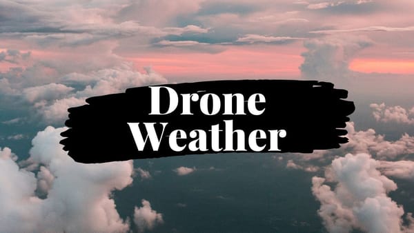How Do You Check to See If It Is Safe to Fly Your Drone?